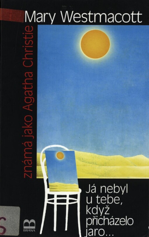 Já nebyl u tebe, když přicházelo jaro-