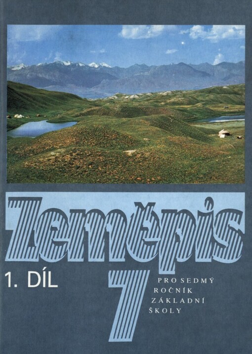 Zeměpis pro sedmý ročník základní školy