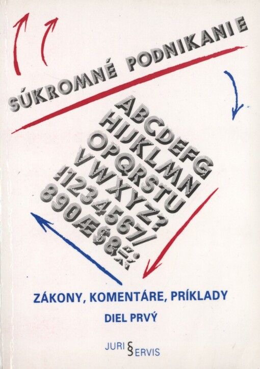 Súkromné podnikanie: zákony, komentáre, príklady