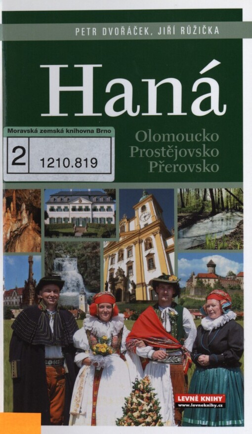 Haná: Olomoucko, Prostějovsko, Přerovsko