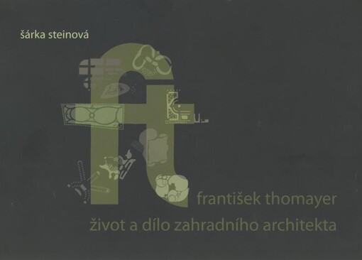 František Thomayer - život a dílo zahradního architekta