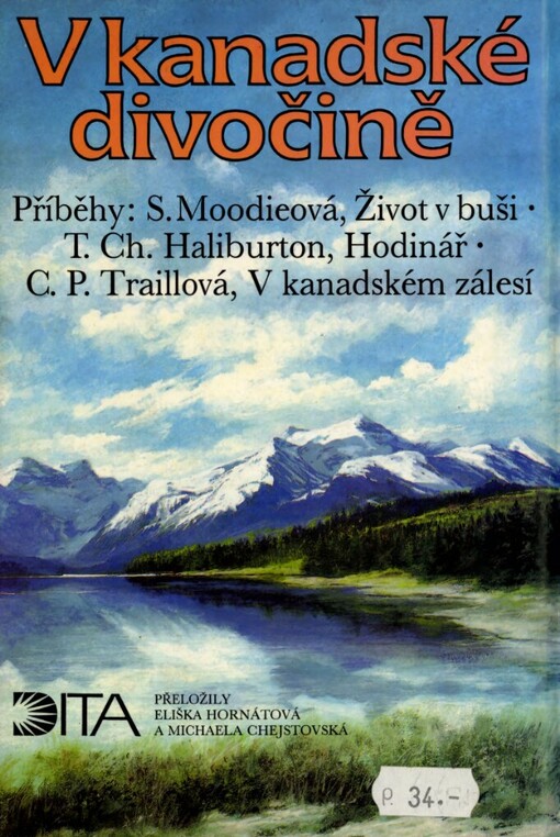 V kanadské divočině: Výběr z kanadské prózy o nových usedlících