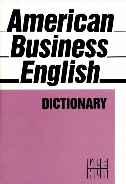 American business English: dictionary : [pomůcka k videokursu]