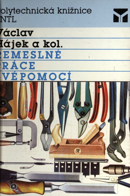 Řemeslné práce svépomocí