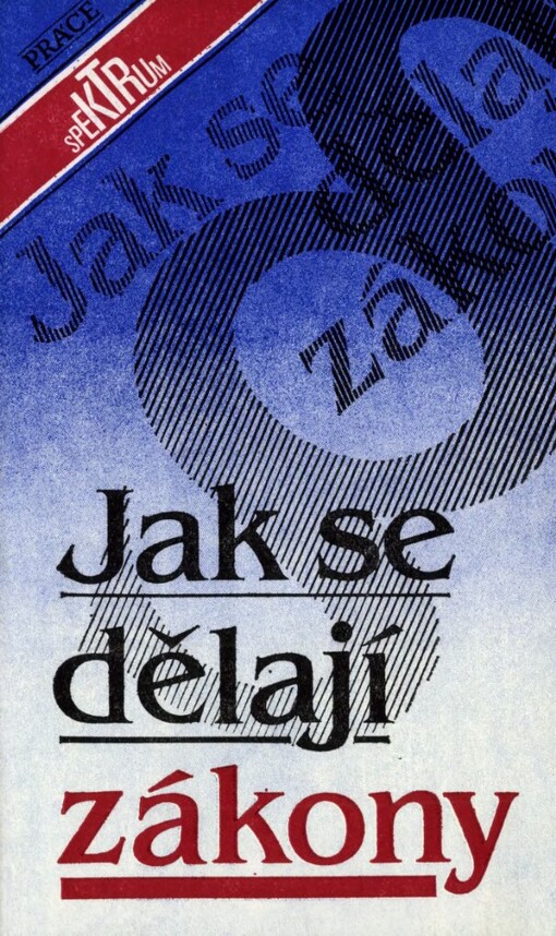 Jak se dělají zákony