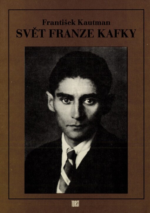 Svět Franze Kafky