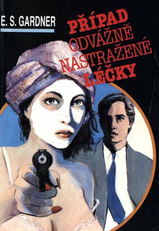 Případ odvážně nastražené léčky