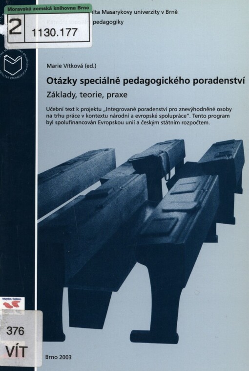 Otázky speciálně pedagogického poradenství: základy, teorie, praxe : učební text k projektu 