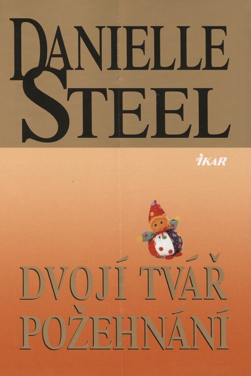 Dvojí tvář požehnání, Vyd. 3., (V nakl. Euromedia Group 1.)