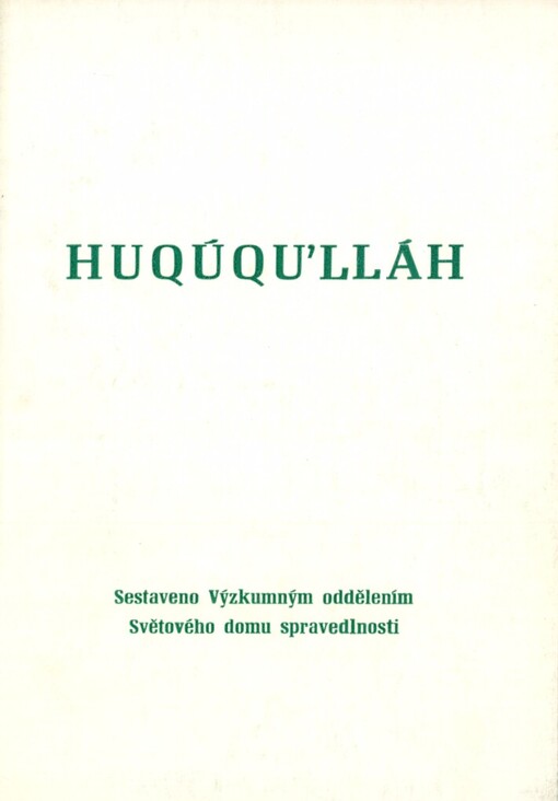 Huqúqu'lláh: [Soubor textů]