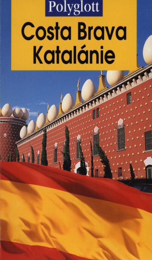 Costa Brava - Katalánie
