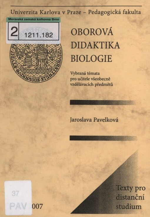 Oborová didaktika biologie: vybraná témata pro učitele všeobecně vzdělávacích předmětů