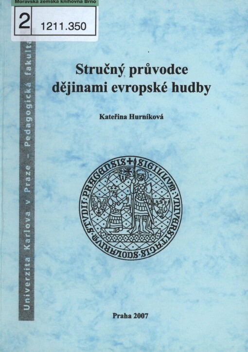 Stručný průvodce dějinami evropské hudby: distanční text