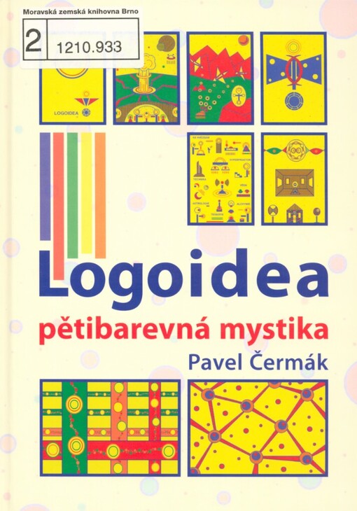 Logoidea: pětibarevná mystika