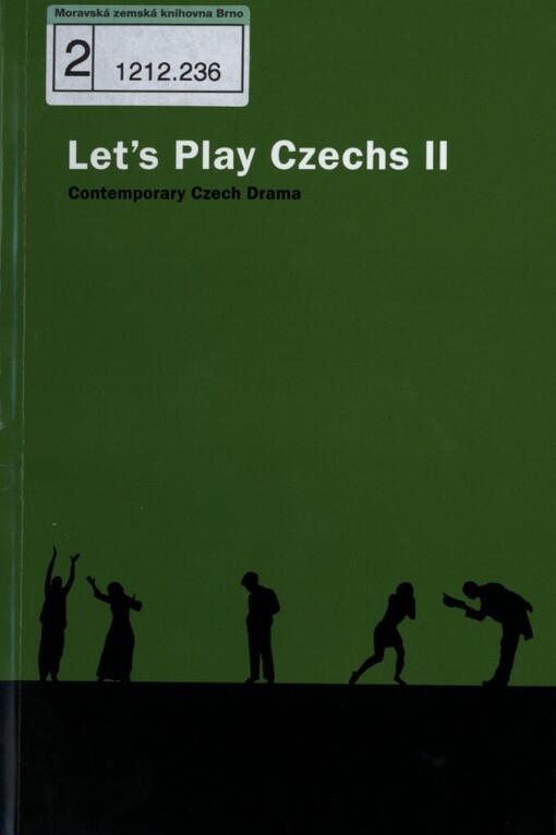 Let's play Czechs II: contemporary Czech drama