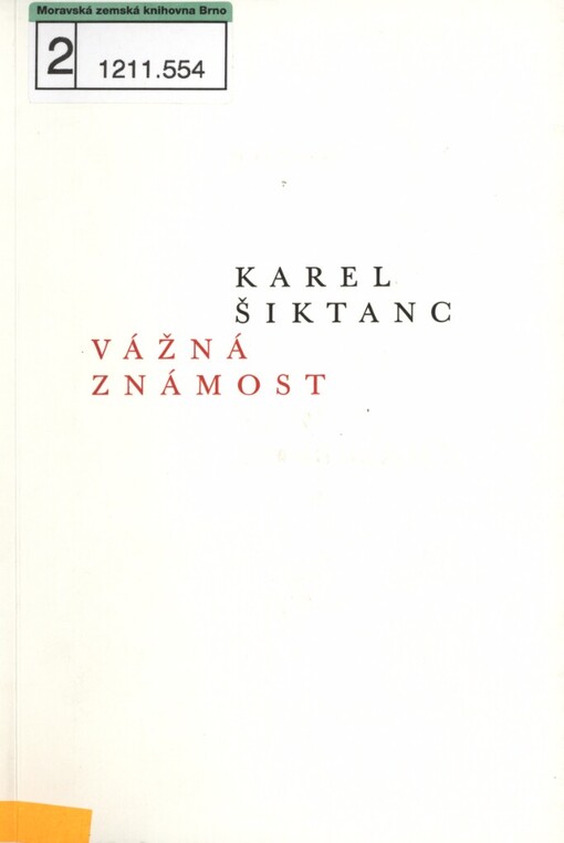 Vážná známost: (2003-2007)