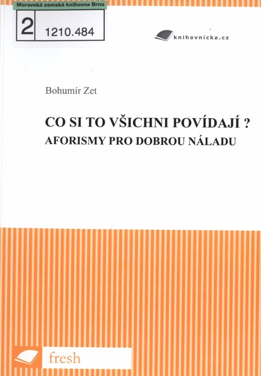 Co si to všichni povídají?: aforismy pro dobrou náladu