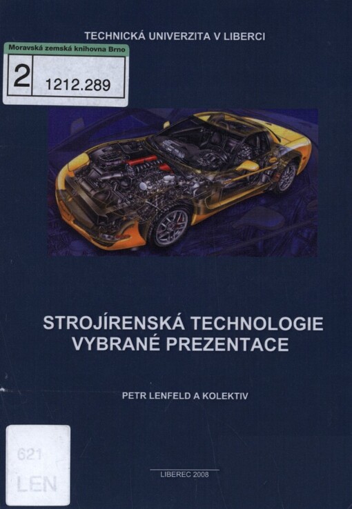 Strojírenská technologie - vybrané prezentace