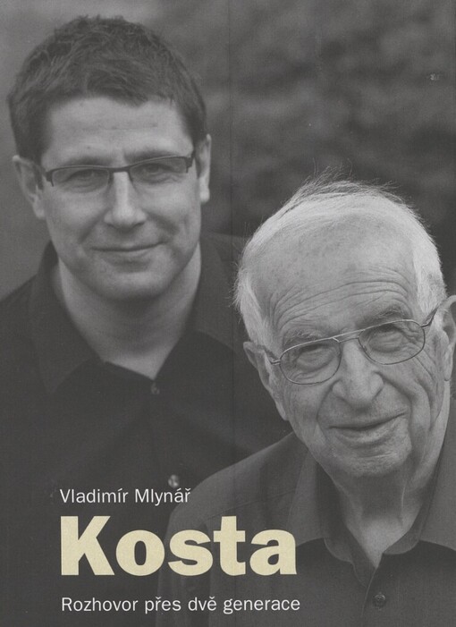 Kosta: rozhovor přes dvě generace