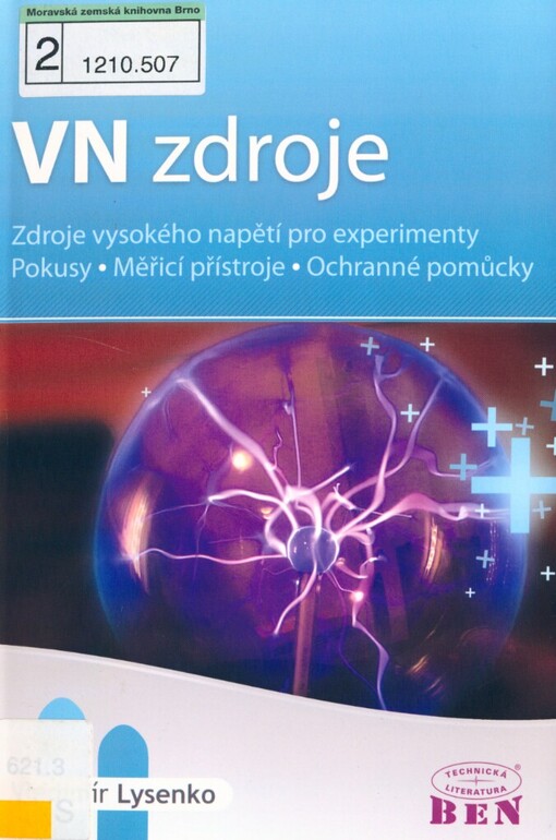 VN zdroje: zdroje vysokého napětí pro experimenty, pokusy a měřicí přístroje, ochranné pomůcky