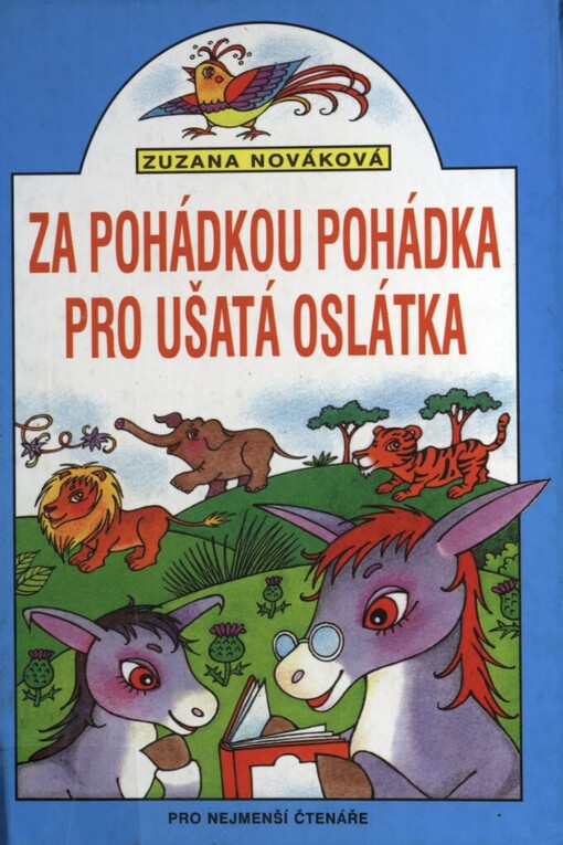 Za pohádkou pohádka pro ušatá oslátka