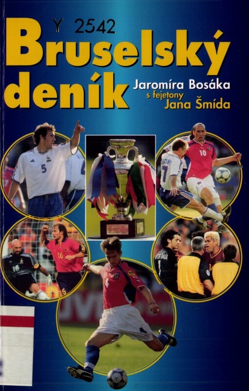 Bruselský deník Jaromíra Bosáka