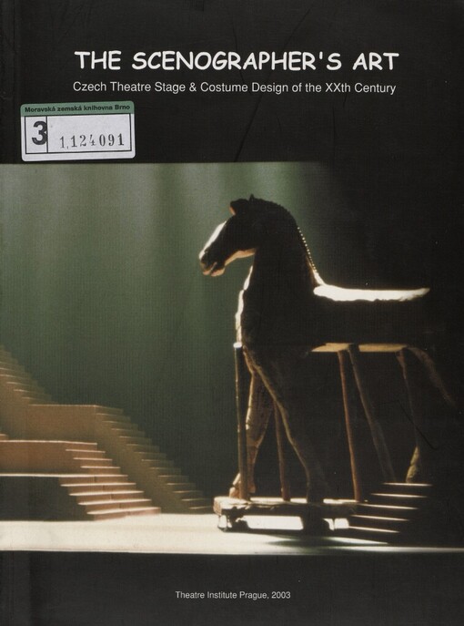 scenographer's art: Czech theatre stage & costume design of the XXth century : exhibition, Venue: the visual arts gallery, India Habitat Centre, October 19-31, 2003 : [katalog výstavy