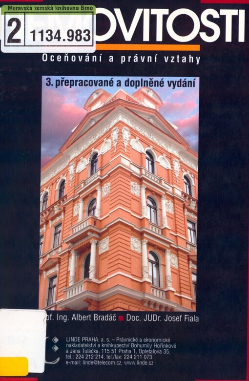 Nemovitosti: oceňování a právní vztahy, 3., přeprac. a dopl. vyd.