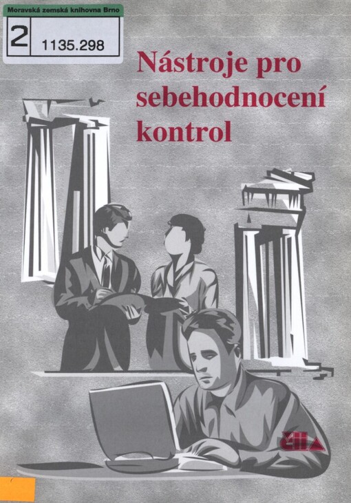 Nástroje pro sebehodnocení kontrol =: Control self assessment