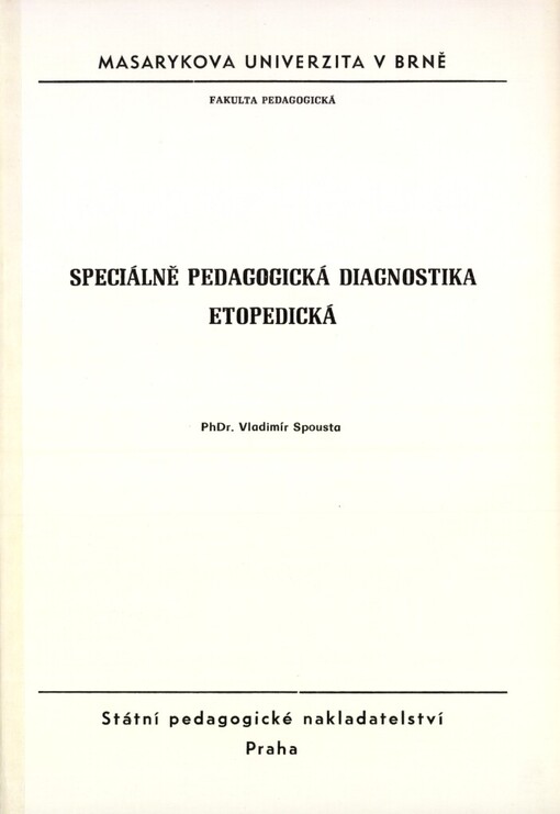 Speciálně pedagogická diagnostika etopedická: určeno pro posl. fak. pedag