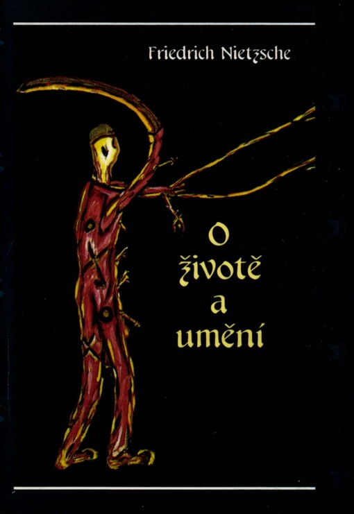 O životě a umění