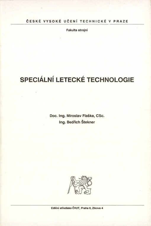 Speciální letecké technologie: určeno pro stud. fak. strojní