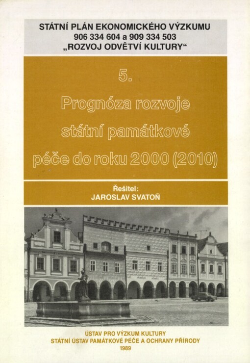 Prognóza rozvoje státní památkové péče do roku 2000 (2010)