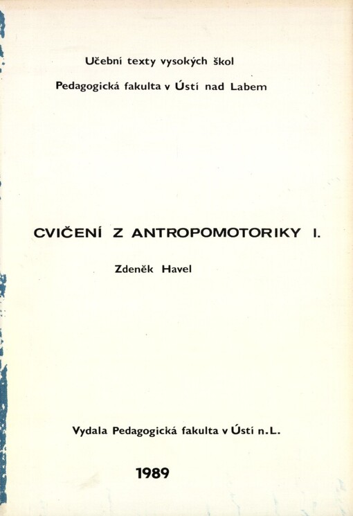 Cvičení z antropomotoriky I