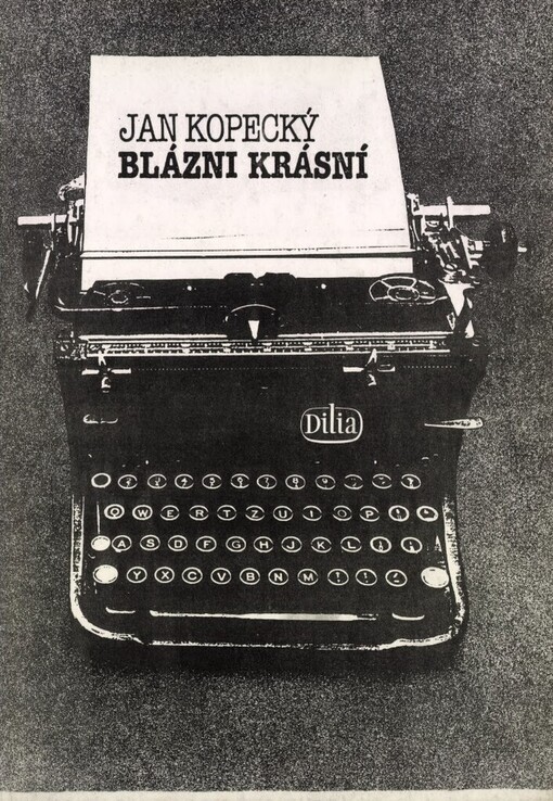 Blázni krásní: Ludus : Na motivy středověkých žákovských slavností s použitím zlomků dochovaných textů čes. divadla 13.-16. stol