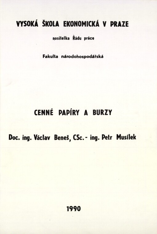 Cenné papíry a burzy: určeno pro všechny fakulty