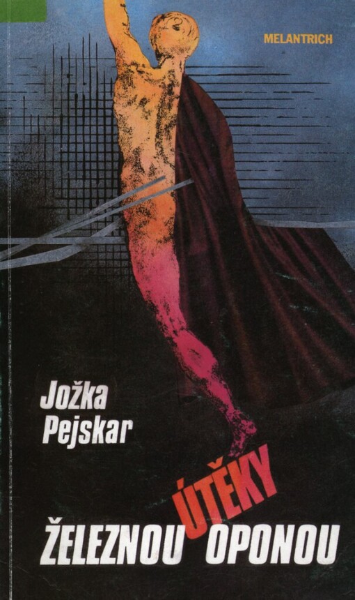 Útěky železnou oponou