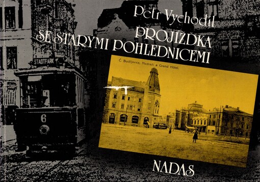 Projížďka se starými pohlednicemi: O počátcích elektrických drah u nás