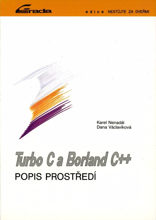 Turbo C a Borland C++: Popis prostředí