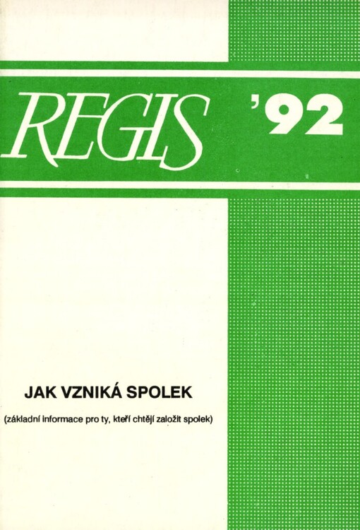 Jak vzniká spolek: zákl. informace pro ty, kteří chtějí založit spolek