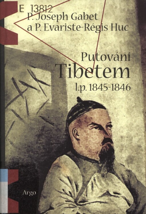 Putování Tibetem l.p. 1845-1846