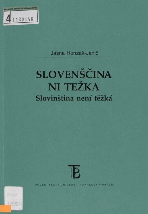 Slovenščina ni težka =: Slovinština není těžká