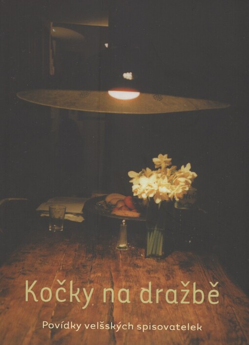 Kočky na dražbě: povídky velšských spisovatelek