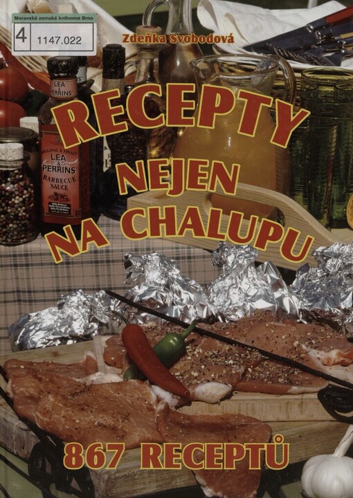 Recepty nejen na chalupu: 867 receptů