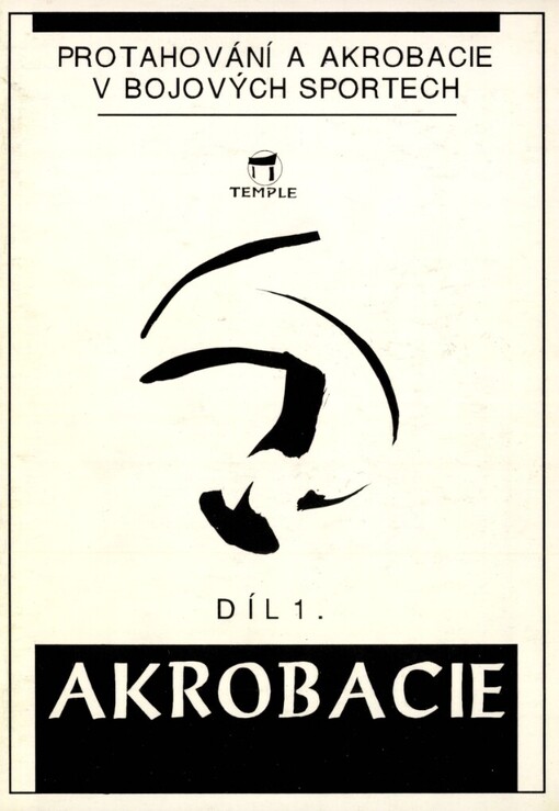 Protahování a akrobacie v bojových sportech