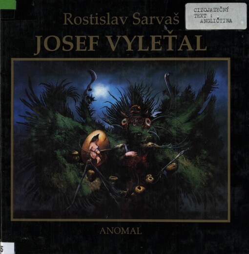 Josef Vyleťal: malíř smrti : [monografie]