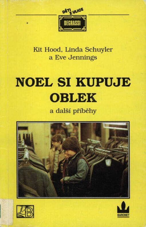 Noel si kupuje oblek a další příběhy
