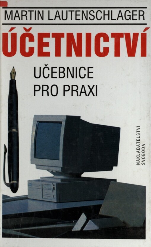 Účetnictví: učebnice pro praxi