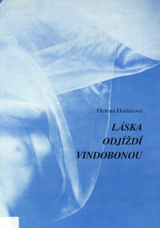 Láska odjíždí Vindobonou