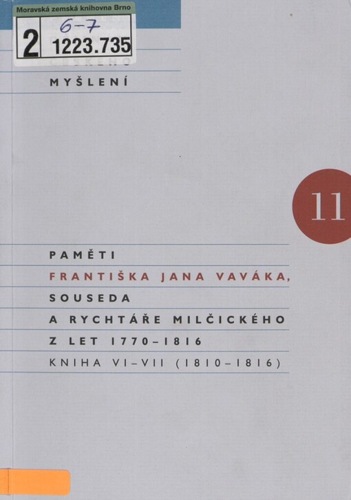 Paměti Františka Jana Vaváka, souseda a rychtáře milčického z let 1770-1816